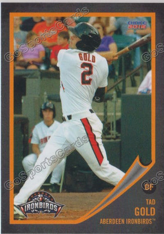 2015 Aberdeen Ironbirds Tad Gold