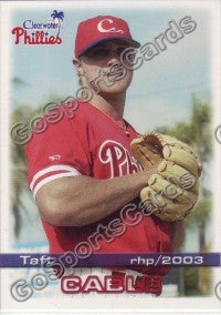 2003 Clearwater Phillies Taft Cable