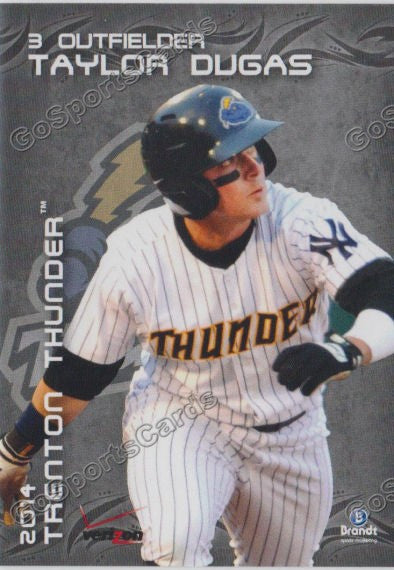 2014 Trenton Thunder Taylor Dugas