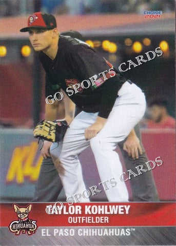 2021 El Paso Chihuahuas Taylor Kohlwey