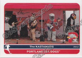 2012 Portland Sea Dogs The Kastaways