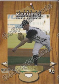 2005 San Antonio Missions Thomas Oldham