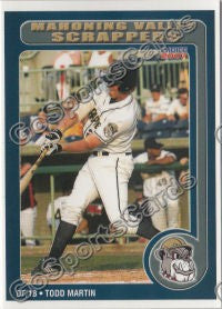2007 Mahoning Valley Scrappers Todd Martin