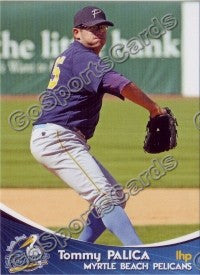2009 Myrtle Beach Pelicans Tommy Palica