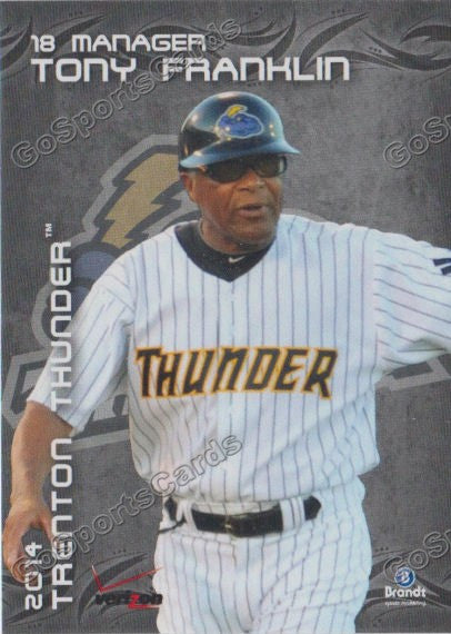 2014 Trenton Thunder Tony Franklin