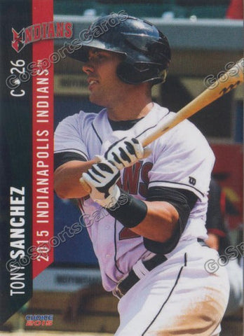 2015 Indianapolis Indians Tony Sanchez