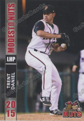 2015 Modesto Nuts Trent Daniel