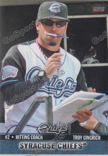 2013 Syracuse Chiefs Troy Gingrich