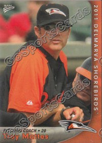 2011 Delmarva Shorebirds Troy Mattes