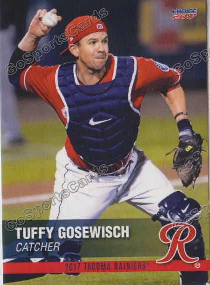 2017 Tacoma Rainiers Tuffy Gosewisch – Go Sports Cards