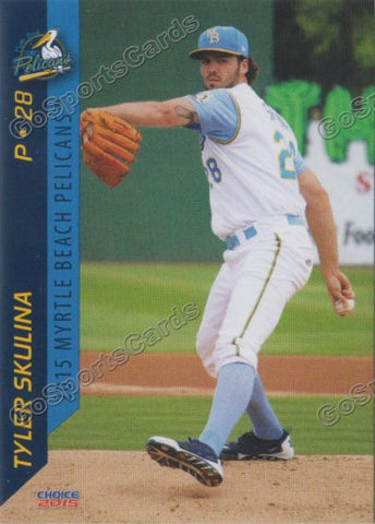 2015 Myrtle Beach Pelicans Tyler Skulina
