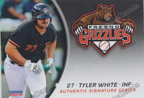 2015 Fresno Grizzlies Tyler White