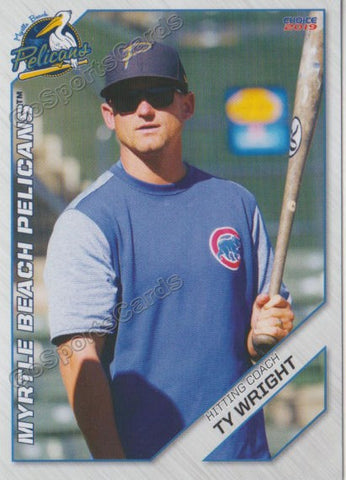 2019 Myrtle Beach Pelicans Ty Wright