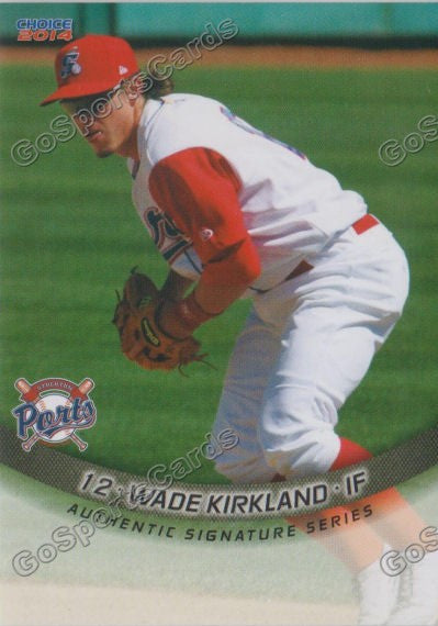 2014 Stockton Ports Wade Kirkland