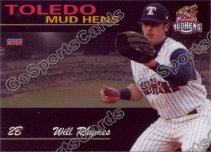 2010 Toledo Mud Hens Will Rhymes