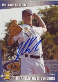 Zach Kroenke 2006 Charleston Riverdogs (Autograph)