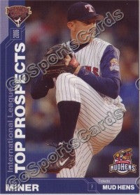 2006 International League Top Prospects Choice Zach Miner