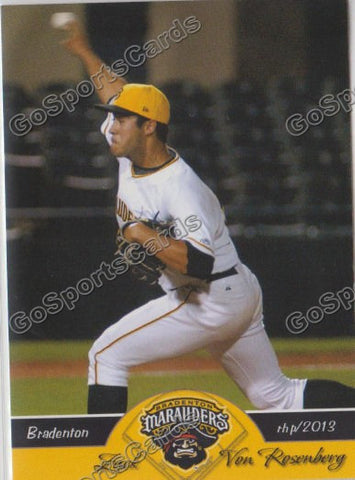 2013 Bradenton Marauders Zack Von Rosenberg